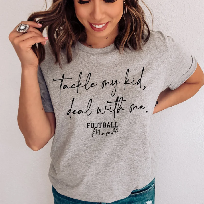 Tackle My Kid Football Mama T-Shirt